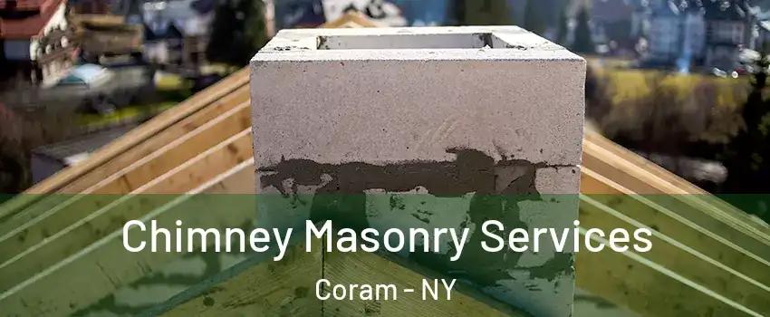  Chimney Masonry Services Coram - NY