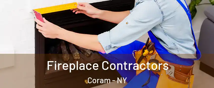  Fireplace Contractors Coram - NY