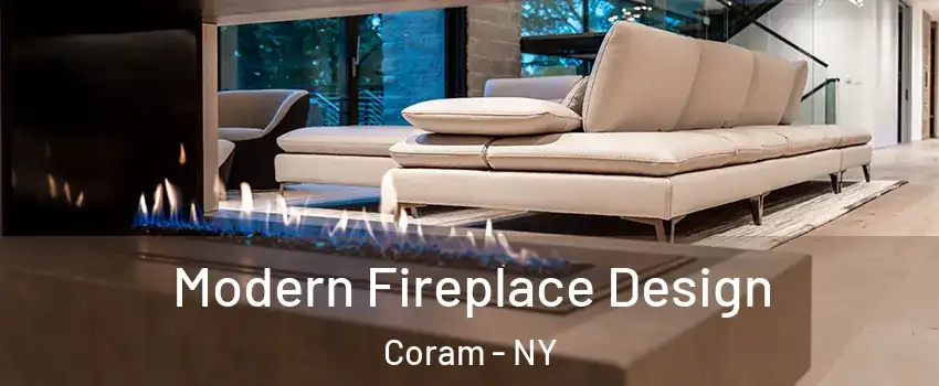  Modern Fireplace Design Coram - NY
